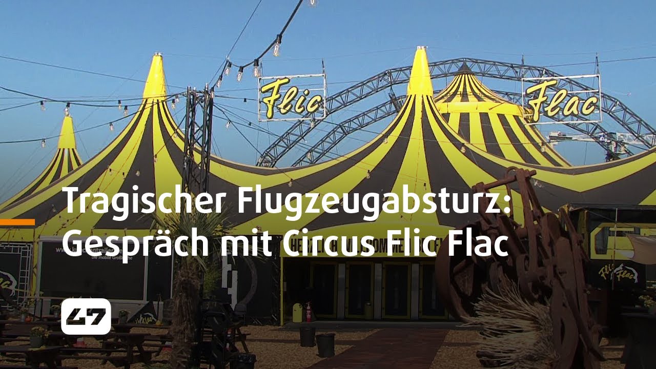 STUDIO 47 .live | TRAGISCHER FLUGZEUGABSTURZ IN DUISBURG: GESPRÄCH MIT CIRCUS FLIC FLAC