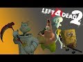 The Legend of Spongebob! | Left 4 Dead 2