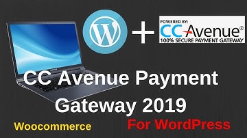 How to add CC Avenue Payment Gateway in WordPress 2019 |CC Avenue 2019|WordPress