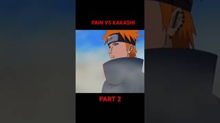Kakashi Vs Pain Part2