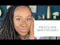 10 THINGS I LOVE ABOUT MY LOCS | Loc Appreciation | MUST WATCH | Loc Encouragement |