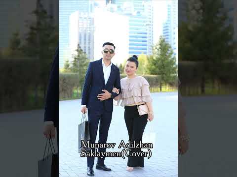 Мунаров Адилжан - Саклайман (Munarov Adilzhan:Saklaymen (Cover))