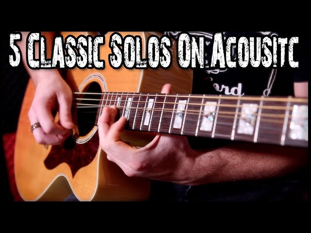 5 Classic Solos On Acoustic (Performed by Karl Golden) class=