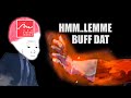Who Buffs Like This?