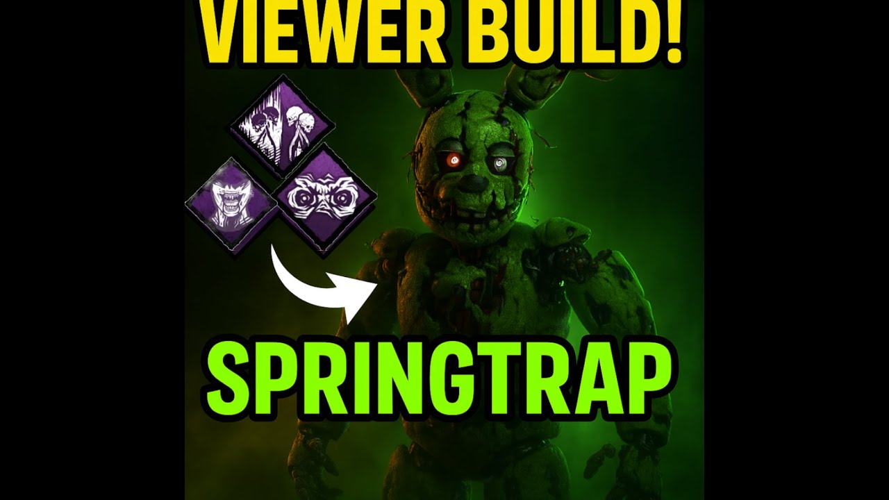 Springtrap with YOUR Perk Build! 🎮🔥 | Dead by Daylight