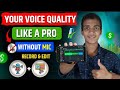 Mobile Se Best Voice Record Kaise Kare Record & Edit Like a Pro Without Mic 🔥#techkanhaiypro #viral