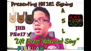 ASL Sing and Sign “Lift Every Voice and Sing” 2nd graders
