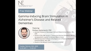 GammaInducing Brain Stimulation in Alzheimer's Disease and Related DementiasEmiliano Santarnecchi