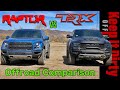 TRX vs Raptor Offroad