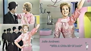 With A Little Bit Of Luck (1962) - Julie Andrews