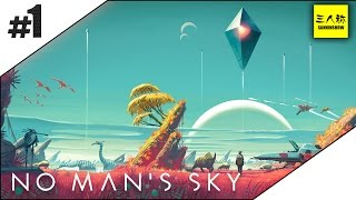 【三人称】No Man's Sky #1【PS4】