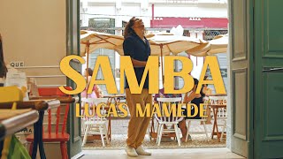 Lucas Mamede - Samba