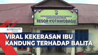 Video Viral Kekerasan Ibu Kandung Terhadap Balita