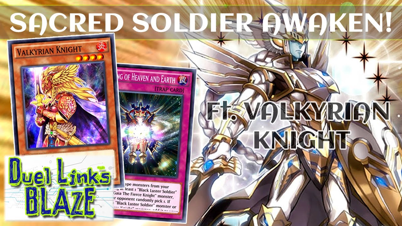 Black Luster Soldier - Sacred Soldier Ft. Valkyrian Knight [Yu-Gi-Oh! Duel Links]
