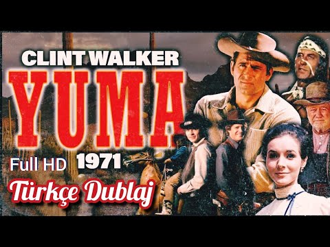 YUMA Clint Walker Kovboy Western Filmi Türkçe Dublaj Full İzle