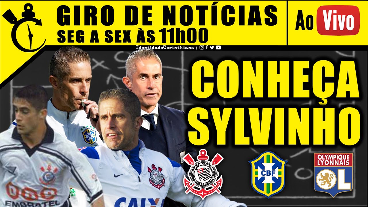 (AO VIVO) VOCÊ CONHECE SYLVINHO ? O NOVO TÉCNICO DO CORINTHIANS! - YouTube