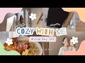 Cozy with me on se selftan ensemble unboxing nouveau style de montage   vlog 163