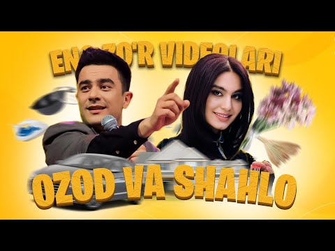 Ozod va Shahlo eng zo'r videolari #1