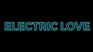 Electric Love- BØRNS Edit  Resimi