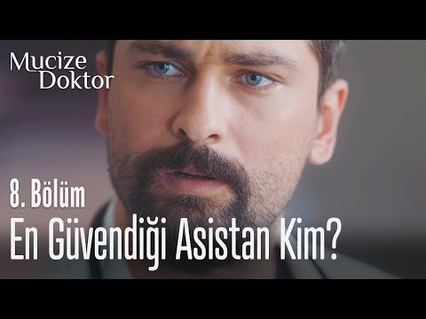 En çok hangi asistanına güveniyorsun? - Mucize Doktor 8. Bölüm