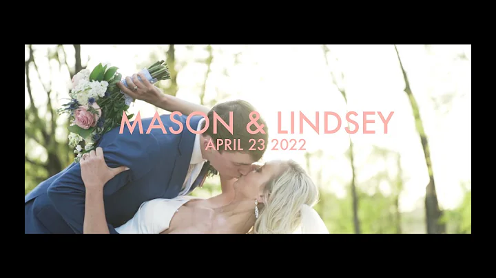 Mason & Lindsey | April 23 2022