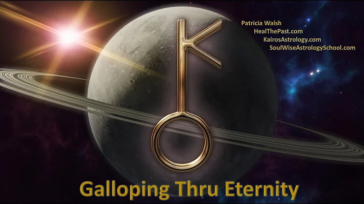 Chiron Galloping thru Eternity - Lecture for the W...