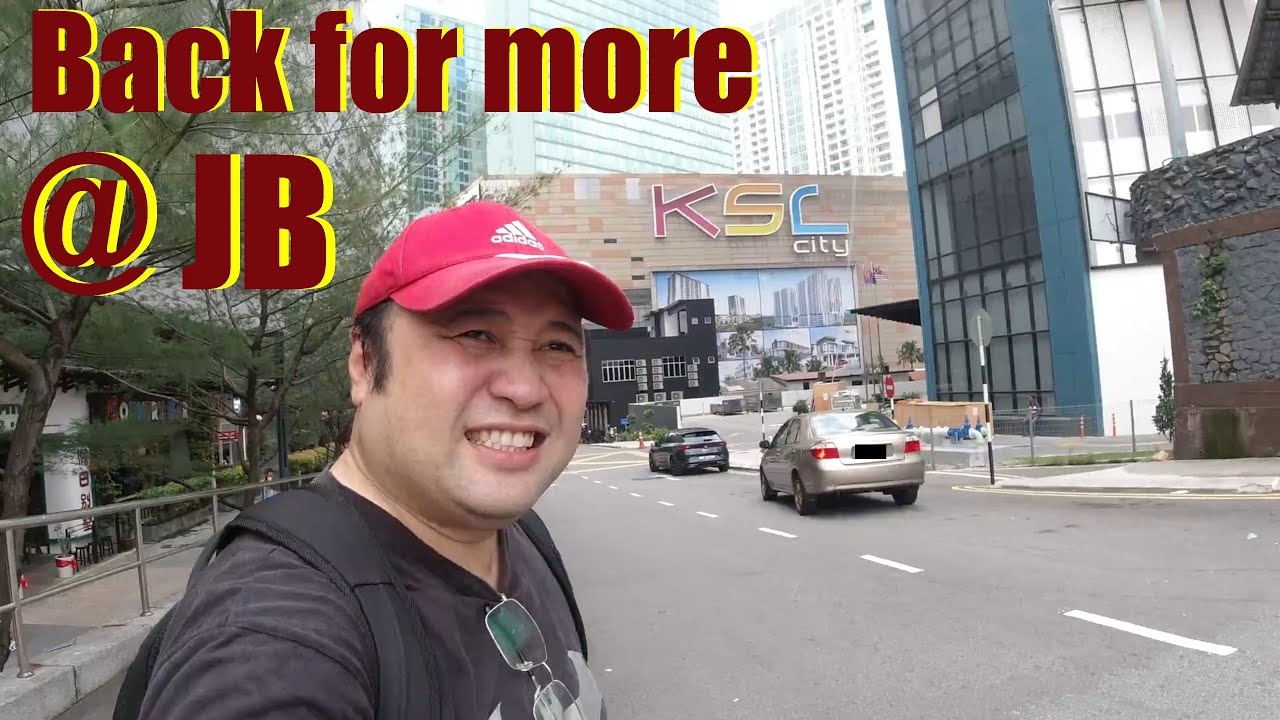 KSL City Mall@JB : A Foodie's Day Trip. Am I missing something?