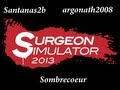 Ep 1  surgeon simulator