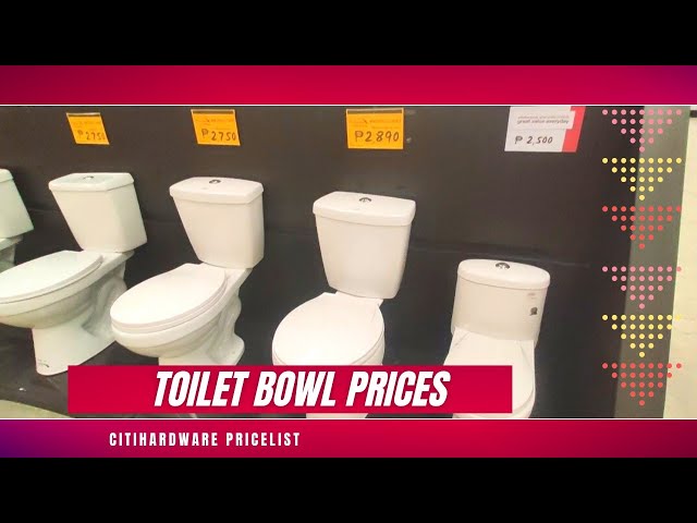 Citi Hardware Toilet Bowl Prices October 4, 2021 - YouTube