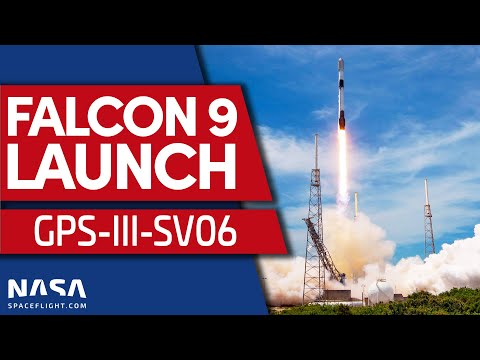 LAUNCH: SpaceX Falcon 9 GPS-III-SV06 Mission