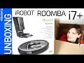iRobot Roomba i7+ unboxing -con ALEXA y autolimpieza-