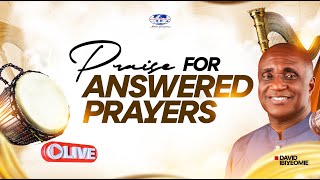 Praise for Answered Prayers | Sunday, 2nd June 2024