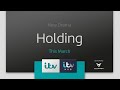 Holding - Starts This March On ITV &amp; ITV Hub | ITV