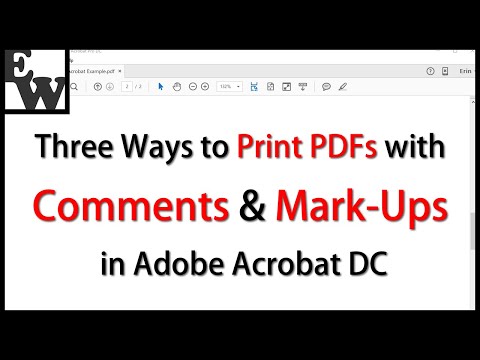 Three Ways to Print PDFs with Comments and Mark-Ups in Adobe Acrobat DC