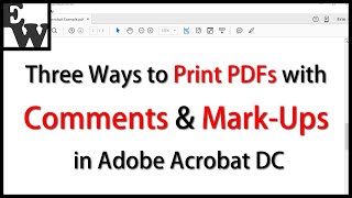 Three Ways to Print PDFs with Comments and Mark-Ups in Adobe Acrobat DC