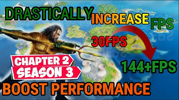 How to BOOST FPS in Fortnite chapter 2 Season 3 | Improve Performance in Fortnite | Reduce Input Lag