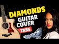 Rihanna – Diamonds. Fingerstyle Guitar Cover. Free Guitar Tabs