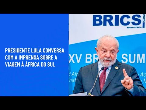 Presidente Lula conversa com a imprensa sobre a viagem à África do Sul