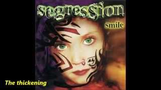 Segression - the thickening