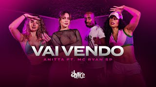 VAI VENDO - Anitta feat. Mc Ryan SP | FitDance (Coreografia)