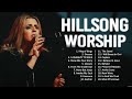 Greatest Hillsong Praise And Worship Songs Playlist ✝ Christian Hillsong Worship Songs 2023
