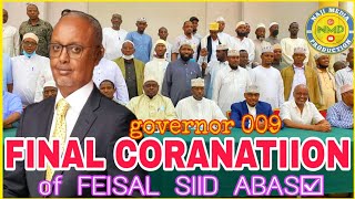 Honfeisal Siid Abas Endorsement As Governor Of Mandera Come Election Featuring Mosses As Oponent
