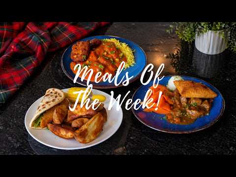 Meals Of The Week Scotland 4th 10th of May UK Family dinners