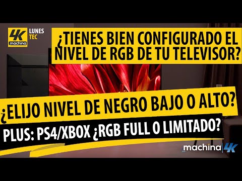 Como elegir el Nivel de Negro Correcto para tu TV y el tipo de RGB correcto para PS4 y Xbox One