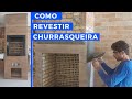 COMO REVESTIR CHURRASQUEIRA COM PORCELANATO .