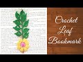 How to Crochet a Leaf Bookmark