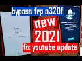 Bypass frp samsung a320f a520f a720f  new 2021 method no combination