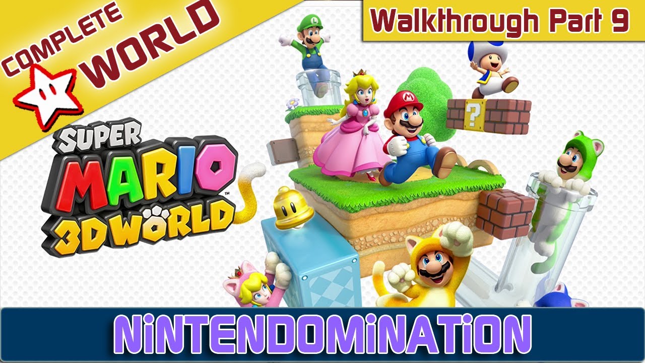 Mario 3D World world 9, Super Mario 3D World walkthrough,...