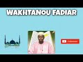 Wakhtanou fadiar oustaz hady niass du samedi 06 novembre 2021