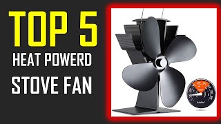 5 Best Heat Powered Stove Fans Buyer guide and review | Best Heat Powered Stove Fans all time